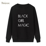 BLACK GIRL MAGIC Sweatshirt Casual Hoodie 2018 Winter Autumn Women Lasdies Pullover Fleece Warm Loose Streetwear Brand Clothing